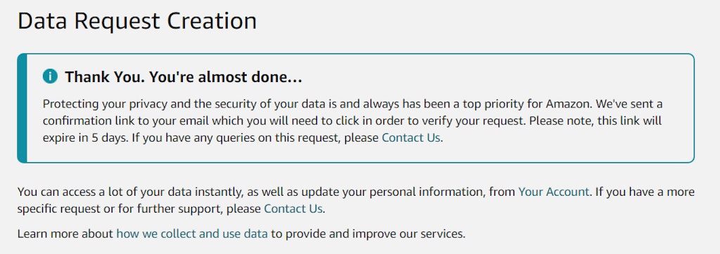 Amazon 'Data Request Creation' message. Screenshot by The Intercept.
